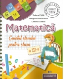 Matematica. Caietul elevului pentru clasa a III-a