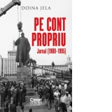 Pe cont propriu. Jurnal (1989–1995)