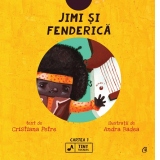 Jimi si Fenderica. Seria Tiny Rockers. Cartea 1