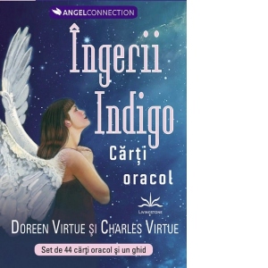 Ingerii indigo. Carti oracol. Set de 44 carti oracol si un ghid