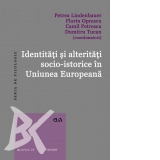 Identitati si alteritati socio-istorice in Uniunea Europeana