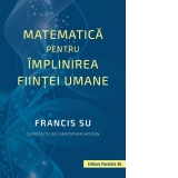 Matematica pentru implinirea fiintei umane