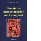 Finantarea intreprinderilor mici si mijlocii