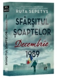 Sfarsitul soaptelor. Decembrie 1989