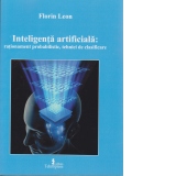 Inteligenta artificiala: rationament probabilistic, tehnici de clasificare