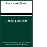 Haosul planificat