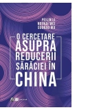 O cercetare asupra reducerii saraciei in China