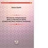Structures metaphoriques dans La Nausee de Sartre et dans ses deux versions roumaines
