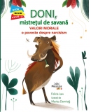 Doni, Mistretul de savana. Valori Morale: O poveste despre narcisism