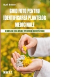 Ghid foto de identificare a plantelor medicinale