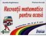 Recreatii matematice pentru acasa pentru 6 si 7 ani