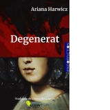 Degenerat