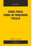 Codul fiscal. Codul de procedura fiscala. Actualizat 1 februarie 2022