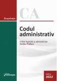 Codul administrativ. Actualizat la 1 februarie 2022