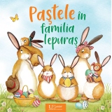 Pastele in familia Iepuras