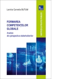 Formarea competentelor globale. Analize din perspectiva stakeholderilor