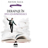 Derapaje in educatia romaneasca