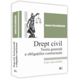 Drept civil. Teoria generala a obligatiilor contractuale