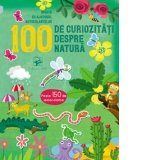 100 de curiozitati despre natura. Invata cu ajutorul autocolantelor.