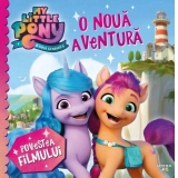 My Little Pony. O noua aventura. Povestea filmului