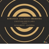 Schubert, Dvorak. Romanian Chamber Orchestra. CD Audio