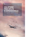 Mari idei ale matematicii. Volumul 8: Calatorie prin spatii n-dimensionale. Descoperirea algebrei liniare