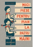 Mici piese pentru pian la patru maini