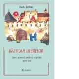 Razboiul literelor: 6 povesti pentru copii de 6 ani