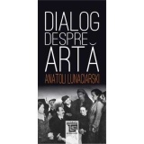 Dialog despre arta