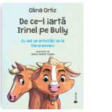 De ce-l iarta Irinel pe Bully