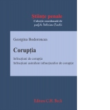 Coruptia. Infratiuni de coruptie. Infractiuni asimilate infractiunilor de coruptie