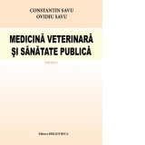 Medicina Veterinara si sanatate publica