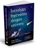 Intrebari frecvente despre univers