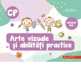 Arte vizuale si abilitati practice. Clasa pregatitoare