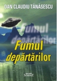 Fumul departarilor