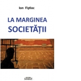 La marginea societatii