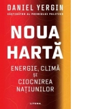 Noua Harta. Energie, clima si ciocnirea natiunilor