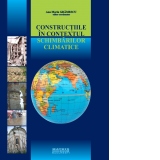 Constructiile in contextul schimbarilor climatice