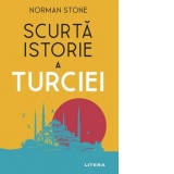 Scurta istorie a Turciei