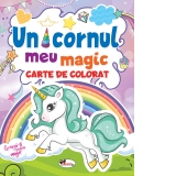 Unicornul meu magic. Carte de colorat