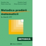 Metodica predarii matematicii la clasele I-IV