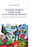 Sociologia copilariei: context teoretic si noi realitati din Romania. Forme de manifestare a participarii sociale a copiilor in mediul scolar