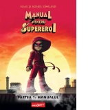 Manual pentru Supereroi 1: Manualul