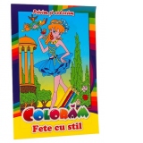 Privim si coloram. Coloram Fete cu stil