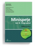 Minispete. Volumul III. Drept penal. Editia a III-a