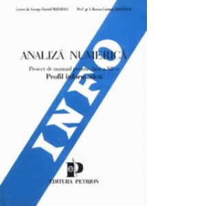 Analiza numerica. Proiect de manual pentru clasa a XII-a.