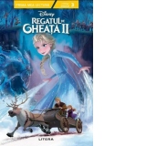 Disney. Regatul de gheata II. Prima mea lectura (Nivelul 3)