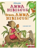 Anna Hibiscus. Bravo, Anna Hibiscus! (volumele I & II)