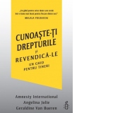 Cunoaste-ti drepturile si revendica-le. Un ghid pentru tineri