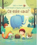 Ce este caca? (Usborne)